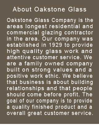 About Oakstone Glass